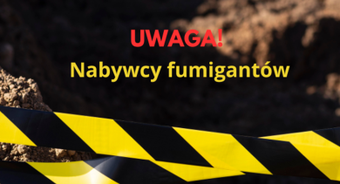 Uwaga na fumiganty!