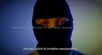 Europejski Dzień Walki z Handlem Ludźmi: bądźmy ostrożni