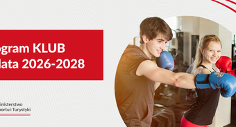 Dotacje dla klubów sportowych – rusza nabór do rządowego programu „Klub”