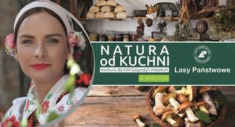 Startuje druga edycja programu „Natura od kuchni”